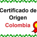 Certificado de Origen Colombia